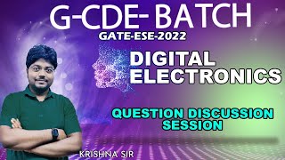 Question discussion Session || DIGITAL ELECTRONICS I GATE/ESE - 2022 I