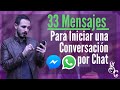 33 Mensajes Para Iniciar Una Conversación por Chat con Una Mujer