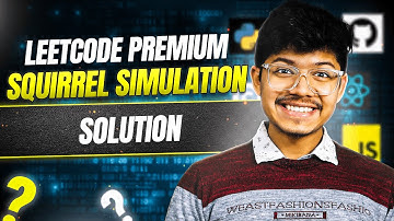 LC Premium 573. Squirrel Simulation | One Pass | Two Pass | O(n) time