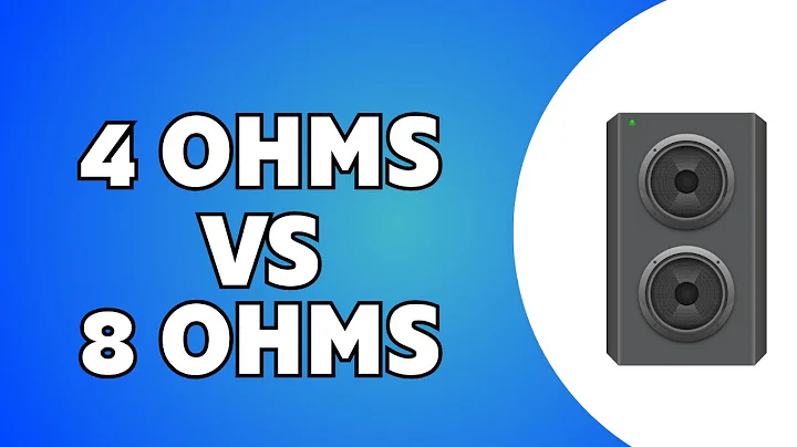 4 Ohm vs 8 Ohm Speakers: What’s the Difference & Which Should You Choose?