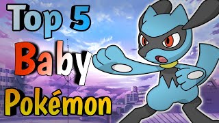 Top 5 Baby Pokemon | Hindi Pokevilla z