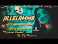 Jillelamma jitta folk trending dance dj song remix by dj harish kasulabad dj kaju