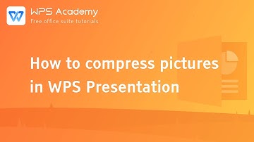 [WPS Academy] 1.2.0 PPT: How to compress pictures in WPS Presentation