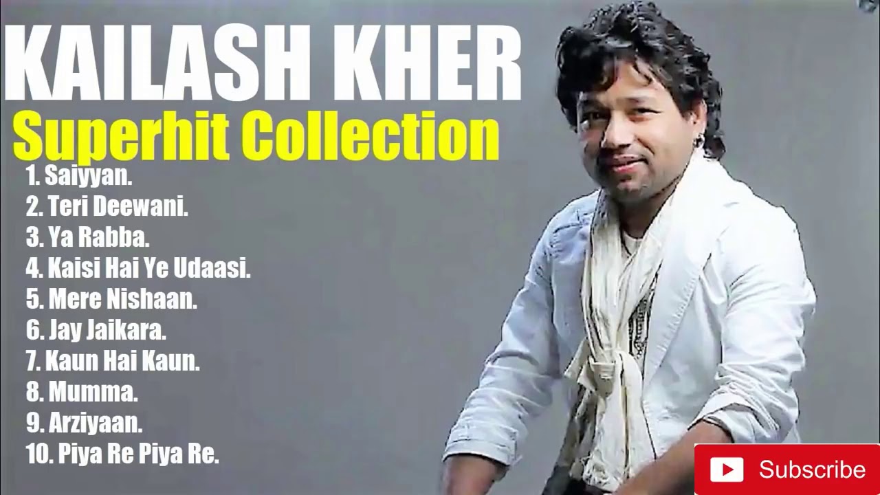 Top 10 Kailash Kher Hit Songs Teri Deewani Saiyaan Mumma Jay Jaikara Tasty Songs