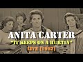 Anita Carter - It Keeps Right On A Hurtin (Live 1962)
