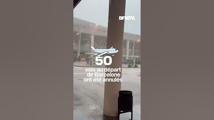Après celle de Valence, la région de Barcelone est sous les eaux ce lundi