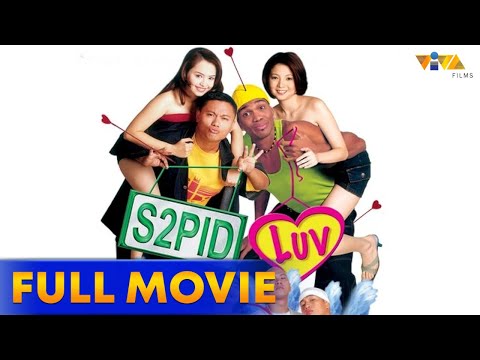 S2pid Luv Full Movie | Andrew E., Blakdyak, Angelika Dela Cruz, Maui Taylor