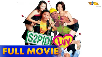 S2pid Luv Full Movie | Andrew E., Blakdyak, Angelika Dela Cruz, Maui Taylor