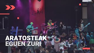 ARATOSTEAK | Eguen zuri