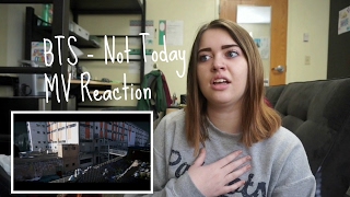 BTS - Not Today MV Reaction