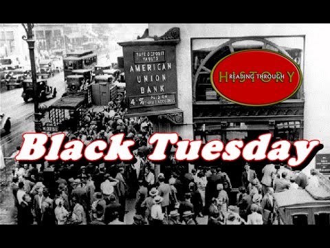 History Brief: Black Tuesday (The Stock Market Crash)