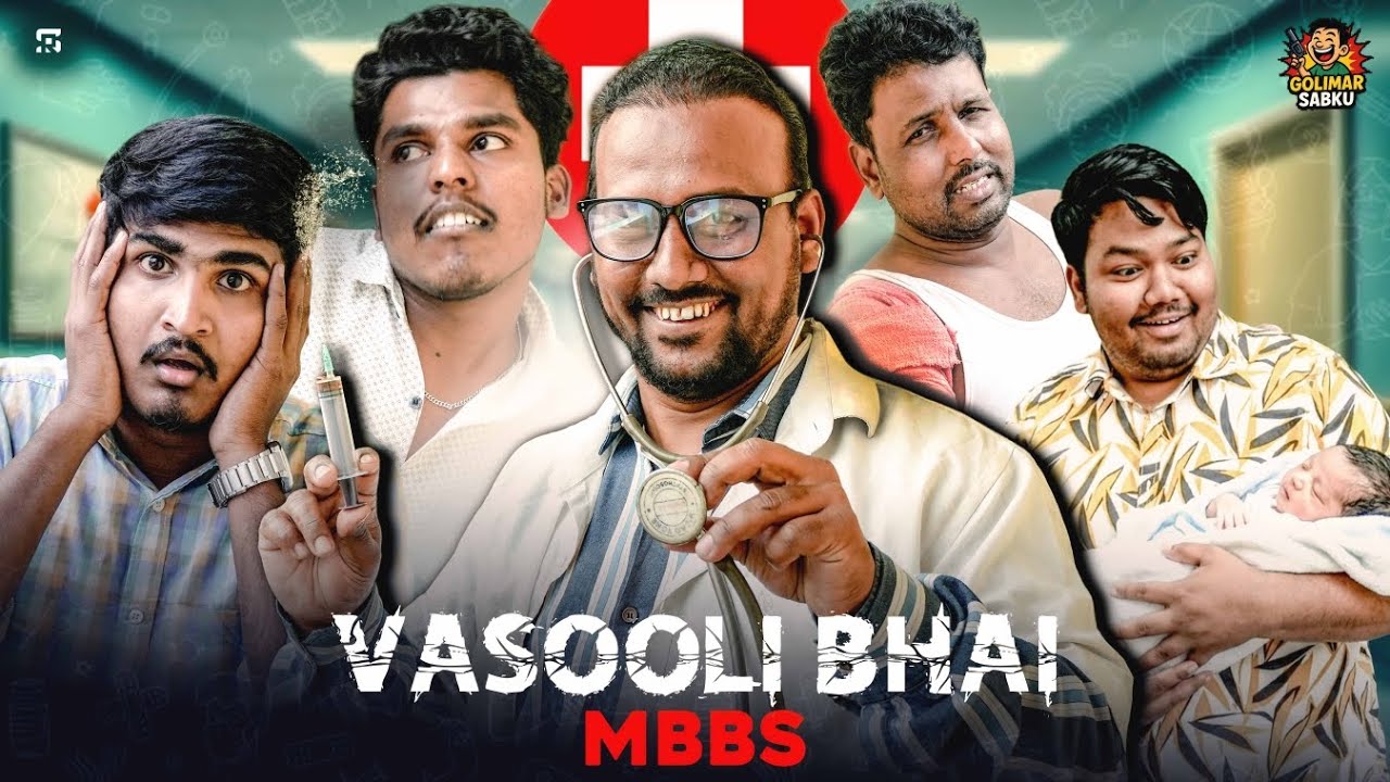Vasooli VASOOLI BHAI MBBS |Golimar Sabku - YouTube