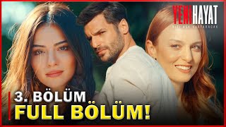 Yeni Hayat Episode 3 [Turkish Series with English Subtitles]