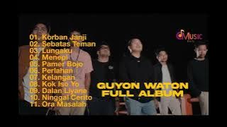 KORBAN JANJI GUYON WATON | FULL ALBUM TERBARU TANPA IKLAN