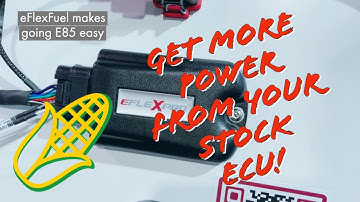 Plug and Play E85 Tuning: eFlexFuel Ethanol Conversion Kit