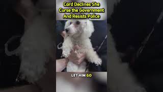 Card Declines She Curse the Government And Resists Police  #lawwatch #karen #shoplifter