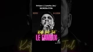 Kofs Feat Jul « le fameux » #remix #rap #frenchrap #rapmusic #hiphop #kofs #jul