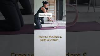 #Unlock Your Shoulders #Open Your Heart #Yoga Ring Flow#yogawithManu.