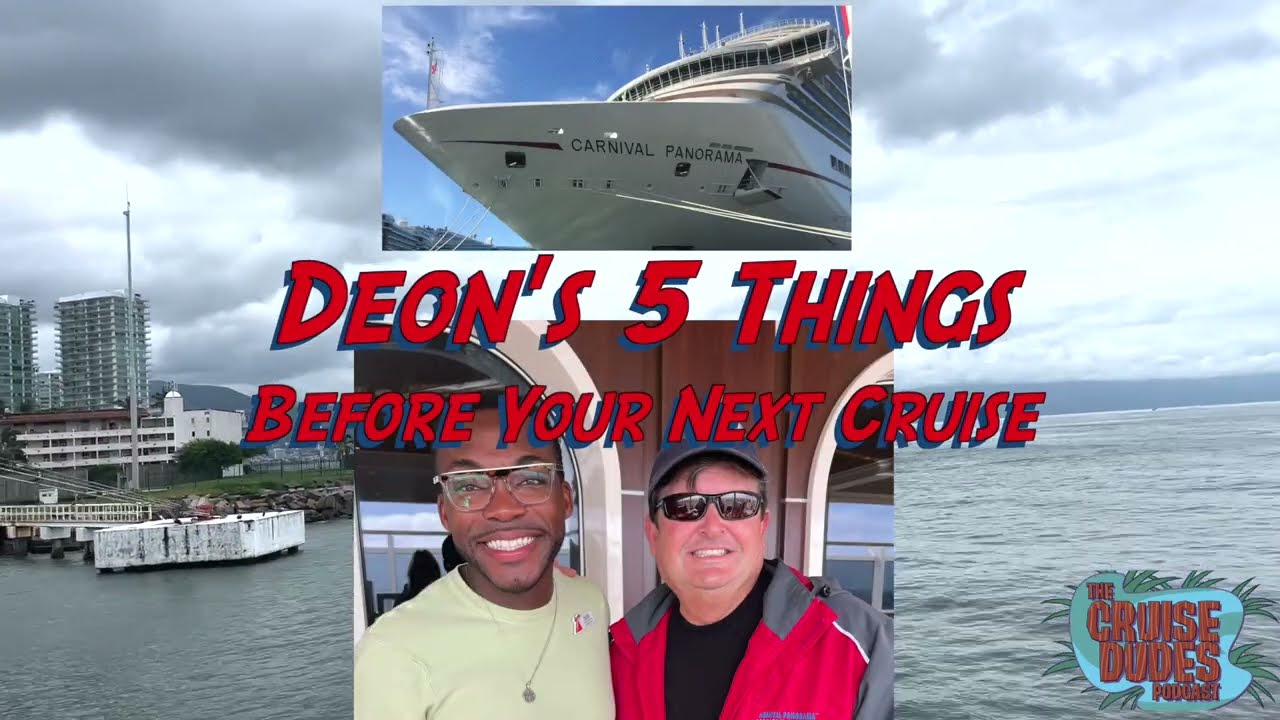 ⁣Cruise Tips-Cruise Director Deon's 5 Things To Know before your next cruise on the Carnival Panorama