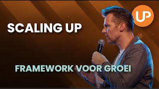 Scaling Up Methode - het frame work voor groei