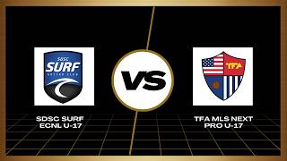 SDSC Surf ECNL Vs. TFA MLS Next Pro (U-17)