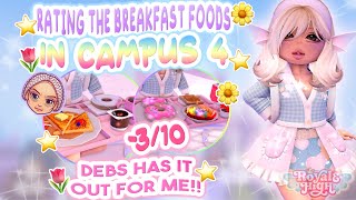 ☕ALERT🥞 RATING THE 🤩BREAKFAST FOODS IN CAMPUS 4🥛 | PART 1 | Royale High