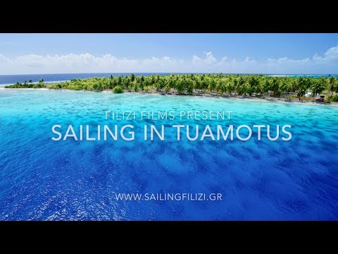 13 - Sailing in Tuamotus- French Polynesia