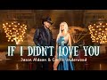 Jason Aldean & Carrie Underwood - If I Didn't Love You (Lyric Video)Sub Español //Living Music//