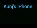 Kunjs phone iphone