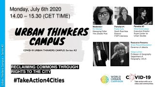 UTC #2 "Reclaiming Commons Through Rights To The City"