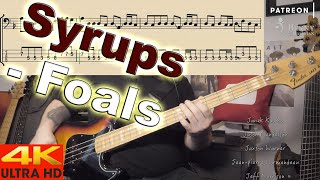 Foals - Syrups [BASS COVER] - with notation and tabs