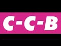 C-C-B &minus; Happy Birthday and I Love You