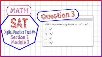 Question 3 in SAT Digital Practice Test #4, MATH Section 2 Module 2