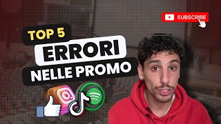 I 5 ERRORI da NON Fare per Promuovere la tua Musica