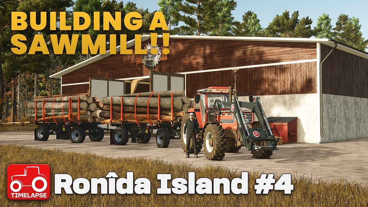 Farm Expansion & Sawmill Build!! Ronîda Island FS25 Timelapse Farming Simulator 25 Ep 4