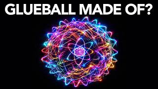 Science For Sleep | What a Glueball Really Is — When Force Becomes Matter