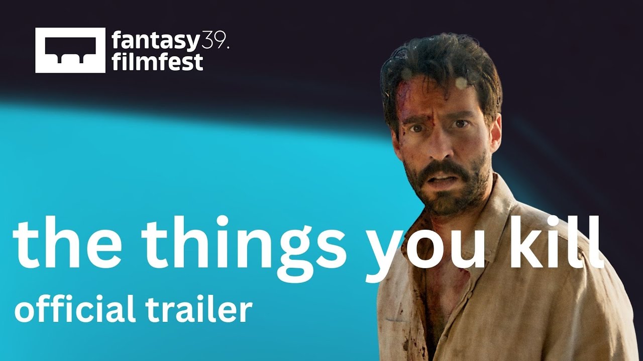 the things you kill – Trailer | fantasy filmfest 2025