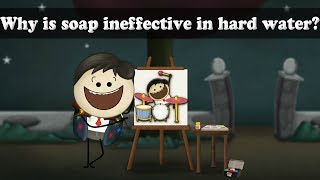 Why is soap ineffective in hard water? | #aumsum #kids #science #education #children screenshot 5