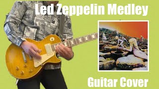 おじさんが弾くLed Zeppelin Medley(Guitar Cover)