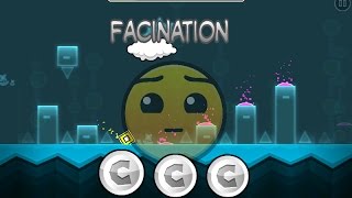 FACINATED! - Geometry Dash - Facination by CreatorGoms (3 Coins)