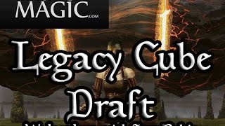 Legacy Cube Draft #91 Wednesdays with Sam Rubin - Drafting