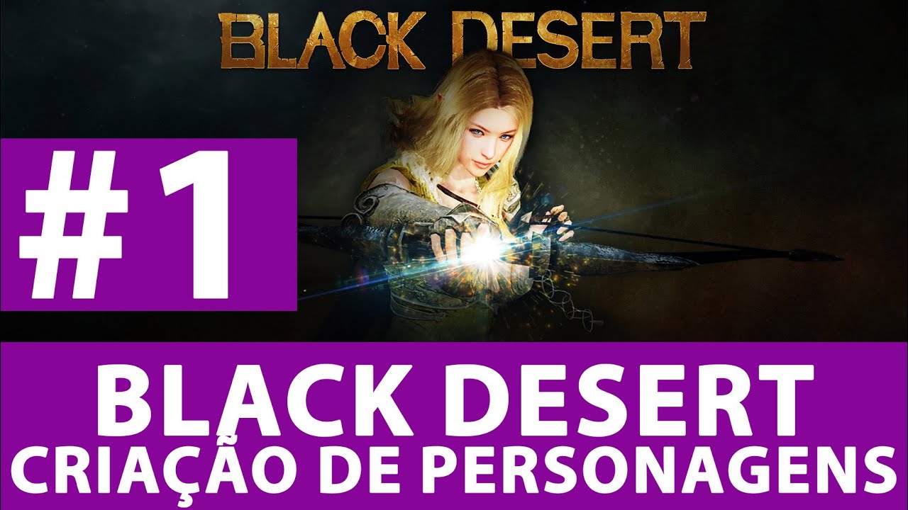 Black Desert RU - Criação de Personagens - Zeustore