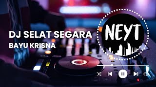Dj Selat Segara Bayu Krisna