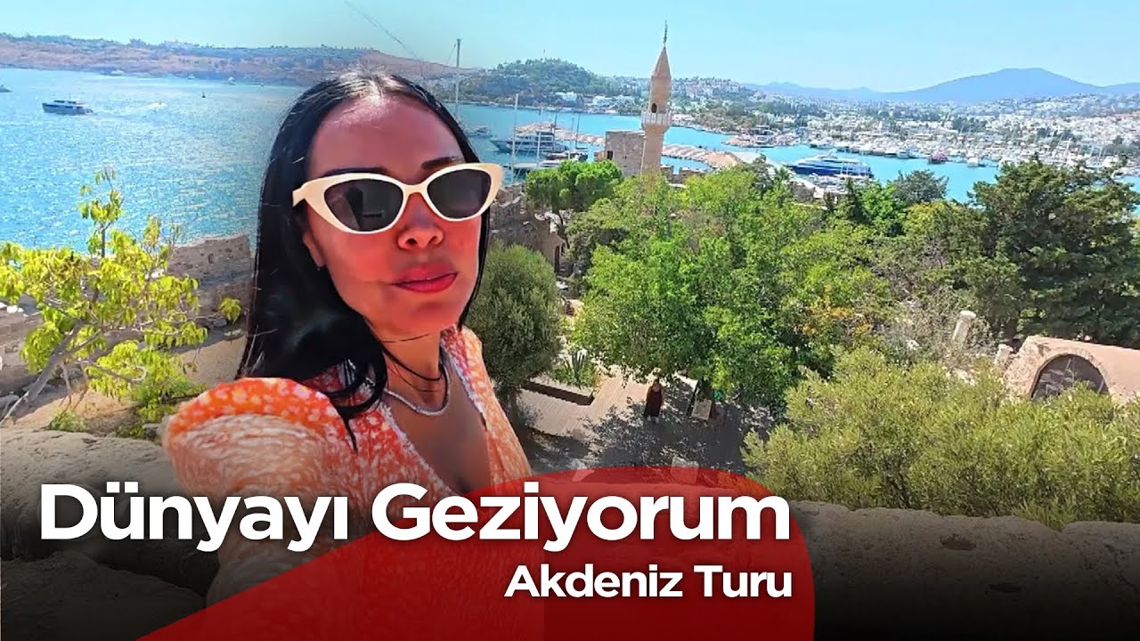 Dünyayı Geziyorum - Akdeniz Turu  | 5 Ekim 2025