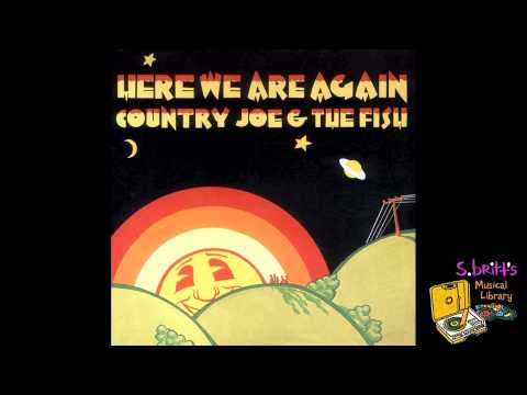 Country Joe & The Fish "I'll Survive"