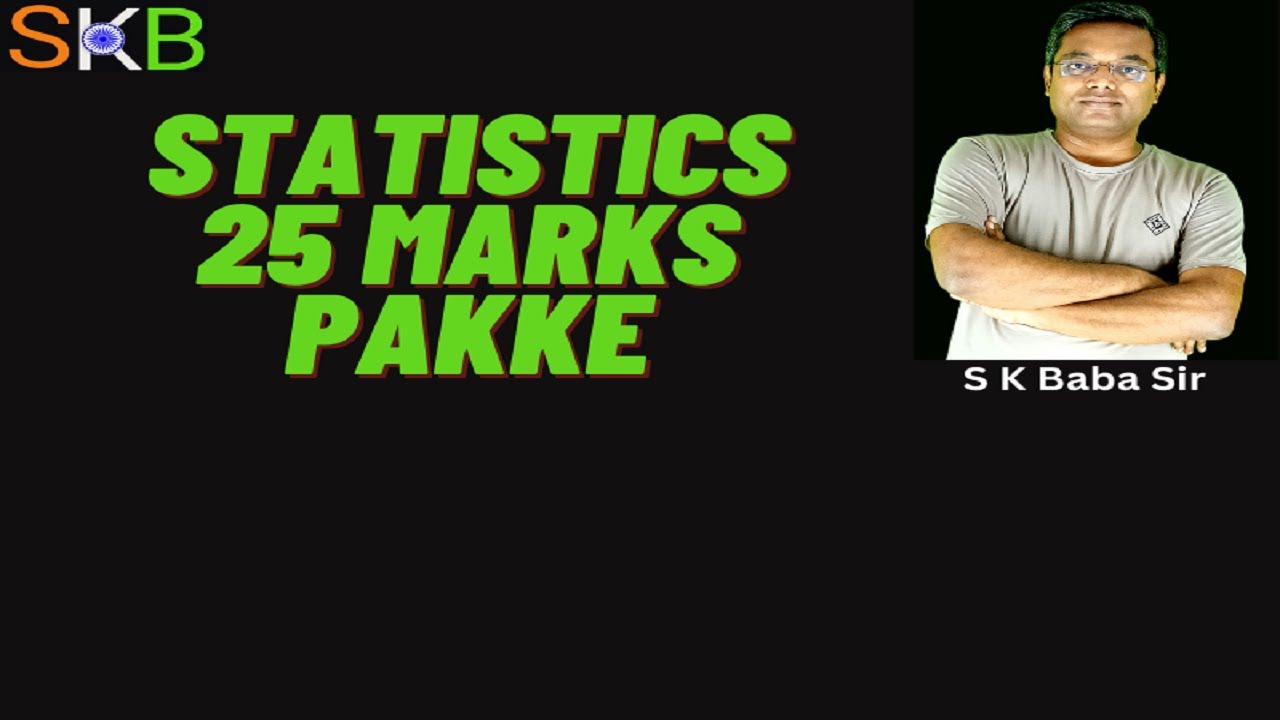 45 - Statistics  || Math Complete Syllabus Free 