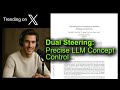 Dual Steering: Precise LLM Concept Control