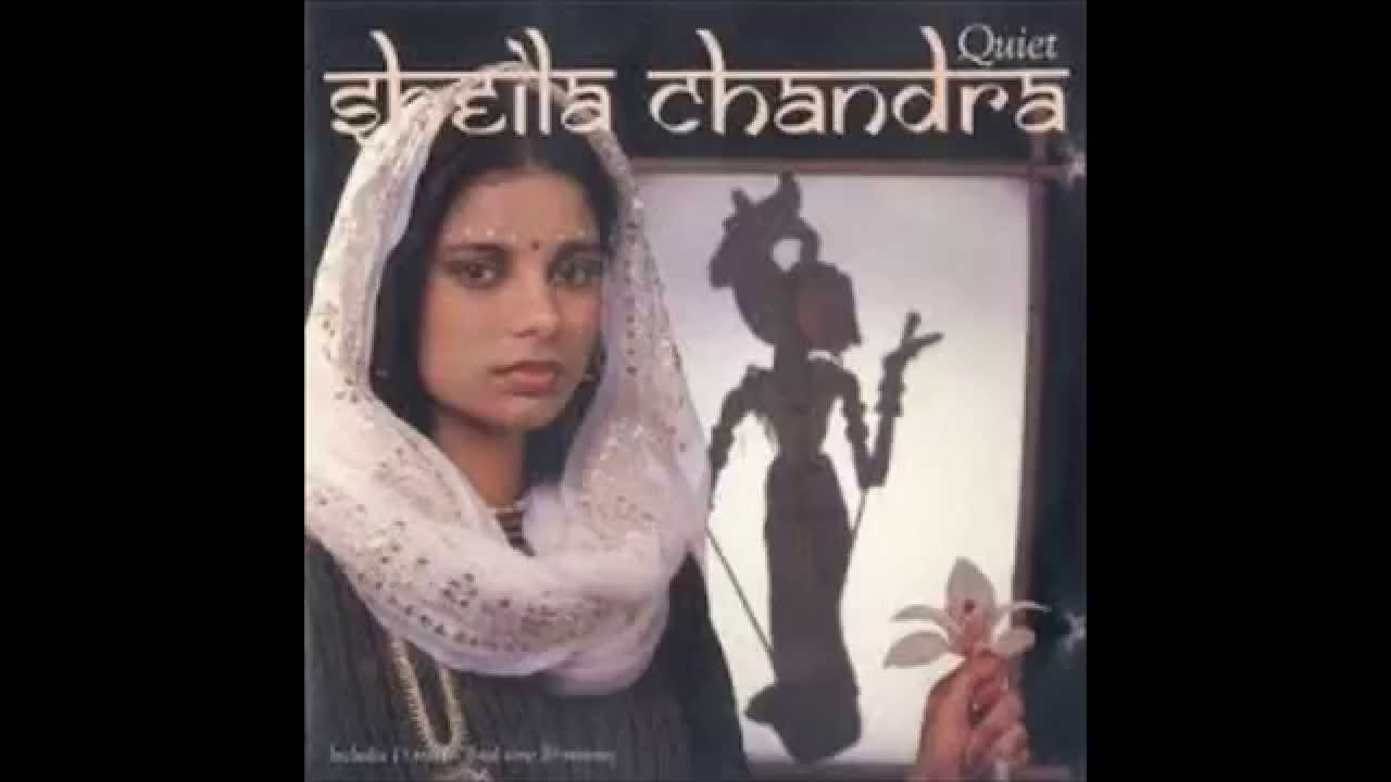 Watch Sheila Chandra - Quiet 2 on YouTube Watch Sheila Chandra - Quiet 2 on YouTube