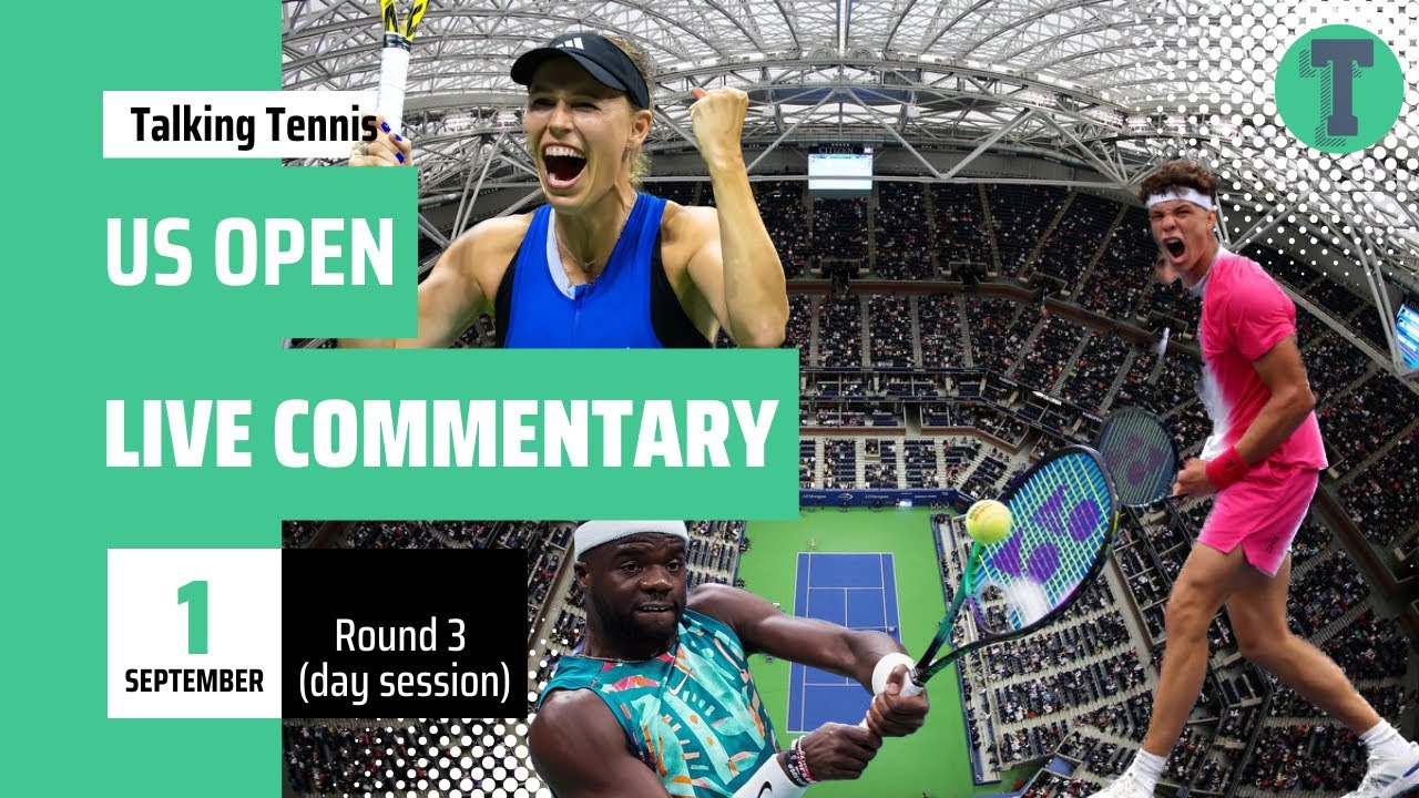 US Open LIVE commentary Ft