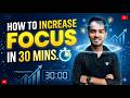 Stop Procrastinating Now 🚀 Build Focus Like a Pro in 30 Mins | Aryan Sir